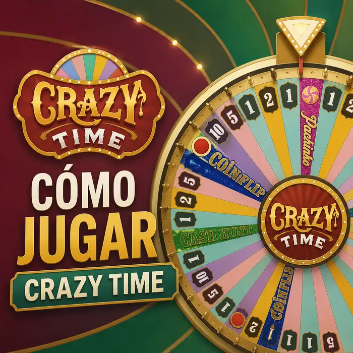 Cómo Jugar Crazy Time