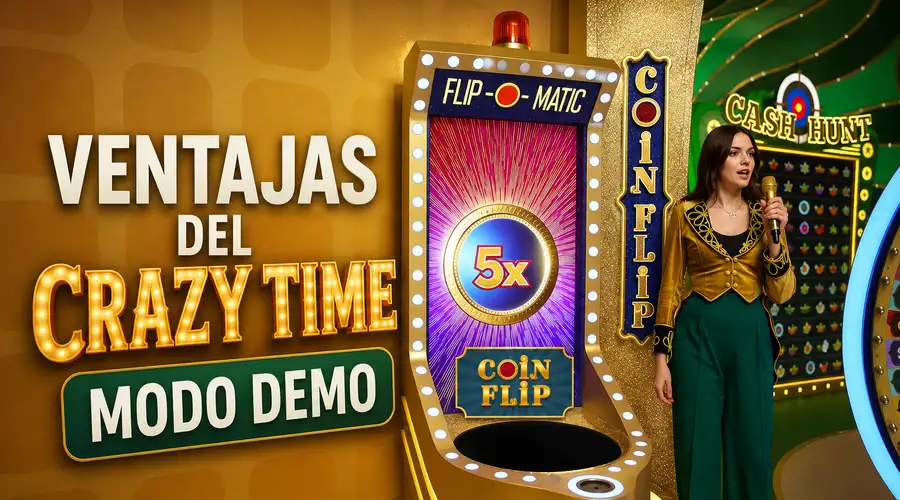 Ventajas del Crazy Time Modo Demo